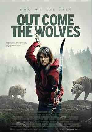 Out Come the Wolves (2024) vj kevin Missy Peregrym